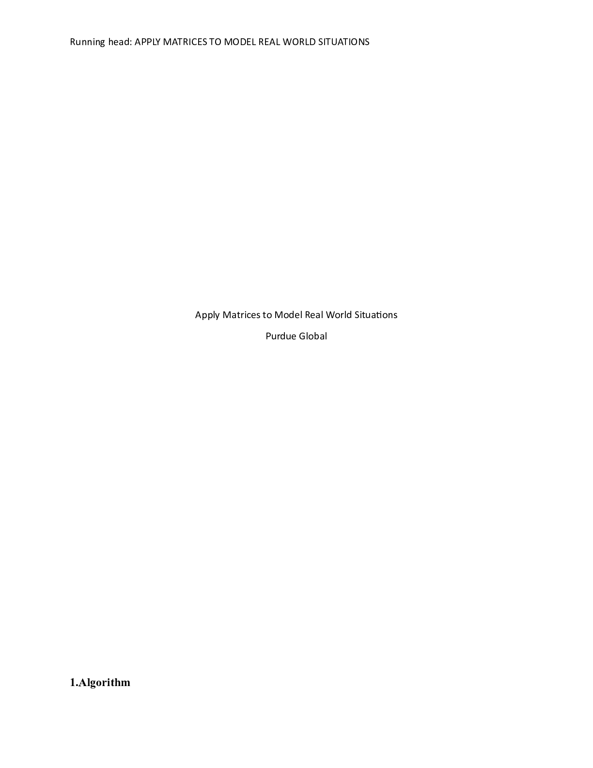 Preview image for MM250M5.docx    Apply Matrices to Model Real World Situations  Purdue Global  1.Algorithm